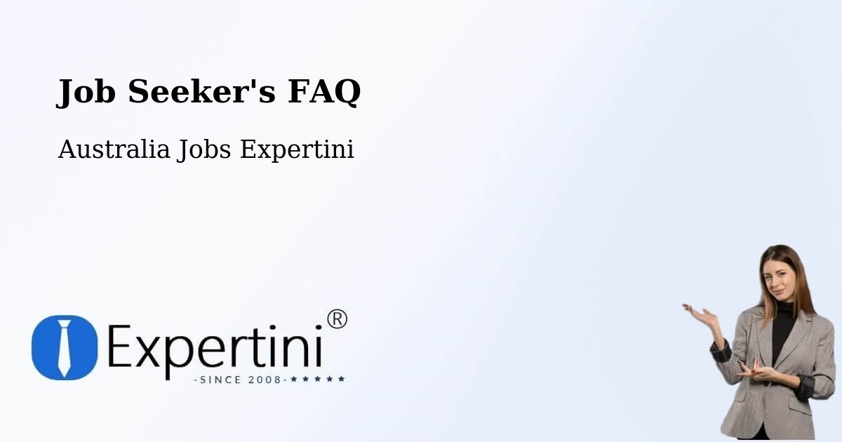 Job Seeker FAQ – Epping - Australia Jobs Expertini