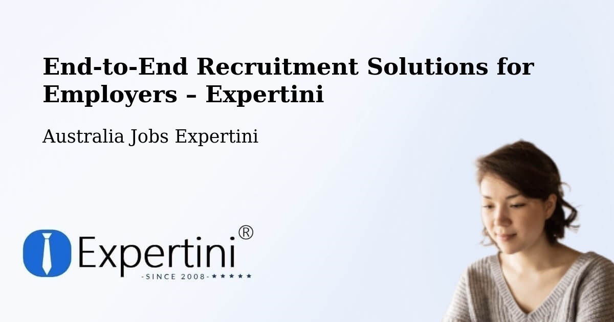 Recruitment Solutions for Employers – Epping - Epping, Australia Jobs Expertini