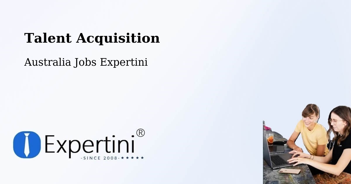 Post Jobs & Find Candidates in Epping – Talent Acquisition Solutions - Australia Jobs Expertini